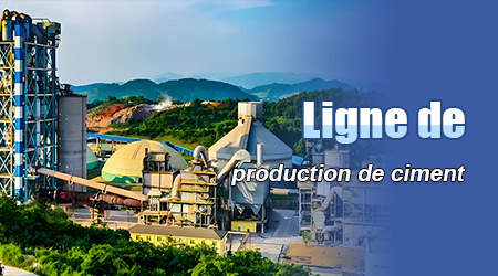 Ligne de production de ciment